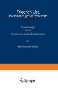 Cover image for Friedrich List, Deutschlands Grosser Volkswirth