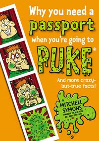 Cover image for Why You Need a Passport When You're Going to Puke