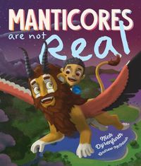 Cover image for Manticores are not Real