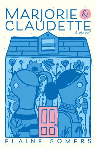 Cover image for Marjorie and Claudette