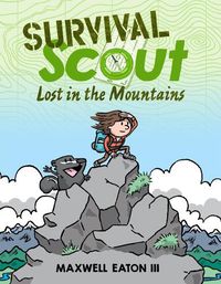 Cover image for Survival Scout: Lost in the Mountains