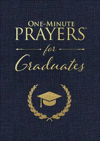 Cover image for One-Minute Prayers for Graduates