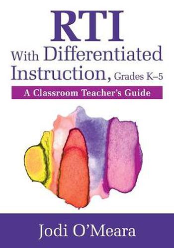 Cover image for RTI with Differentiated Instruction, Grades K-5: A Classroom Teacher's Guide