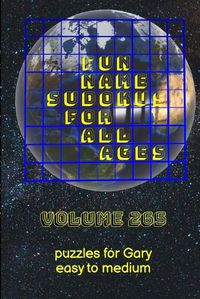 Cover image for Fun Name Sudokus for All Ages Volume 265