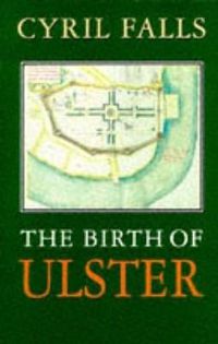 Cover image for The Birth Of Ulster