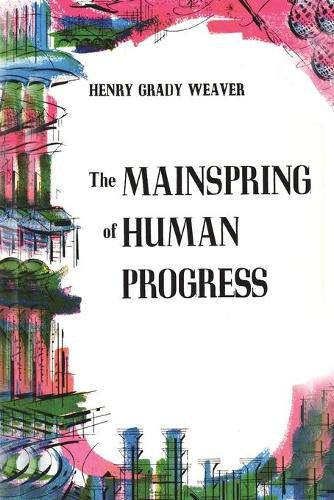 Cover image for The Mainspring of Human Progress