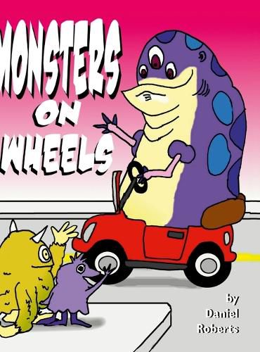 Cover image for Monsters on Wheels
