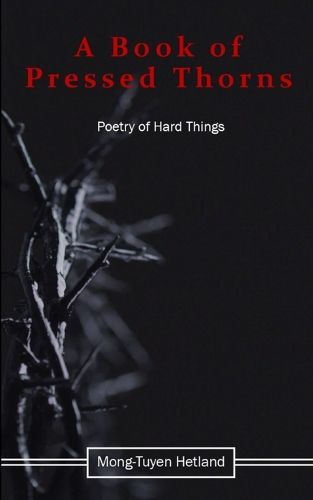 Cover image for A Book of Pressed Thorns