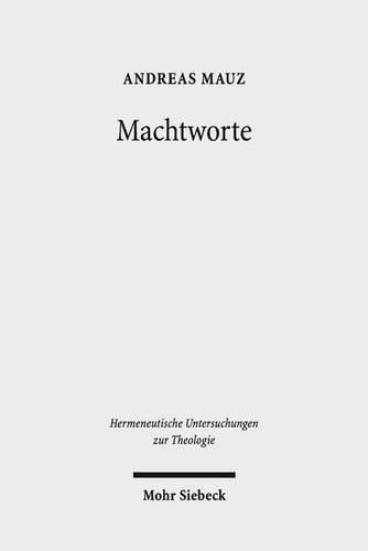 Cover image for Machtworte: Studien zur Poetik des 'heiligen Textes