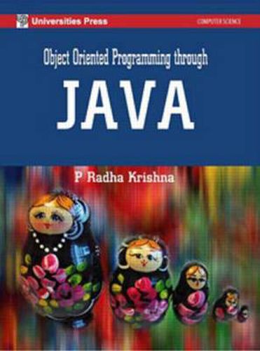 Cover image for Object Oriented Programming Through Java