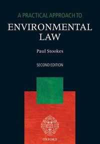 Cover image for A Practical Approach to Environmental Law