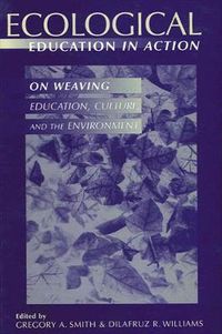 Cover image for Ecological Education in Action: On Weaving Education, Culture, and the Environment