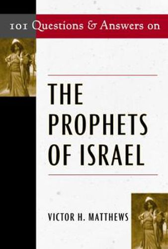 Cover image for 101 Questions & Answers on the Prophets of Israel