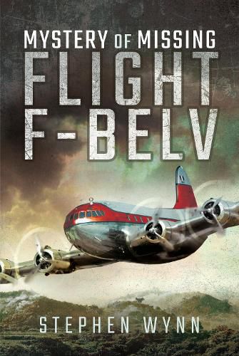 Cover image for Mystery of Missing Flight F-BELV