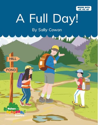 Cover image for A Full Day! (Words with ull, oll, all)