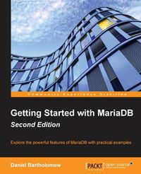 Cover image for Getting Started with MariaDB -