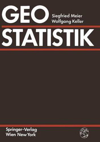 Cover image for Geostatistik: Einfuhrung in Die Theorie Der Zufallsprozesse