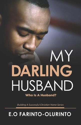 Cover image for My Darling Husband: Who is a Husband?