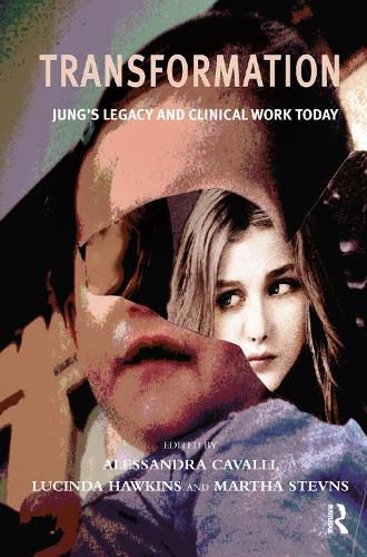 Cover image for Transformation: Jung's Legacy and Clinical Work Today