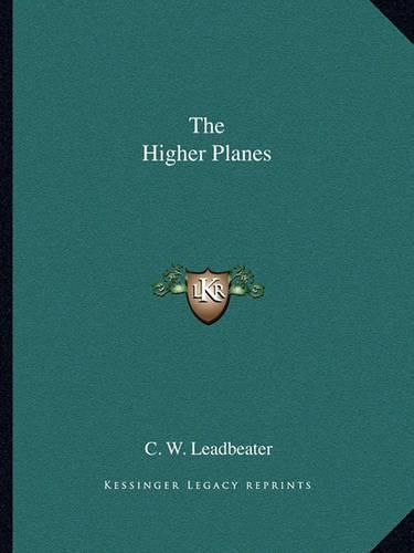 The Higher Planes