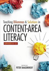 Cover image for Teaching Dilemmas and Solutions in Content-Area Literacy, Grades 6-12