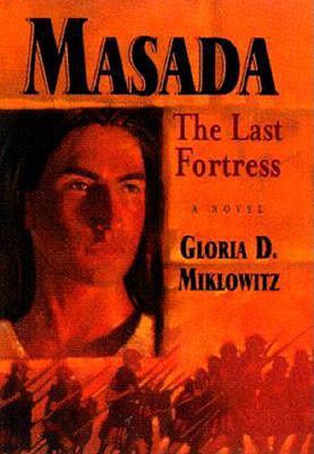 Cover image for Masada: The Last Fortress