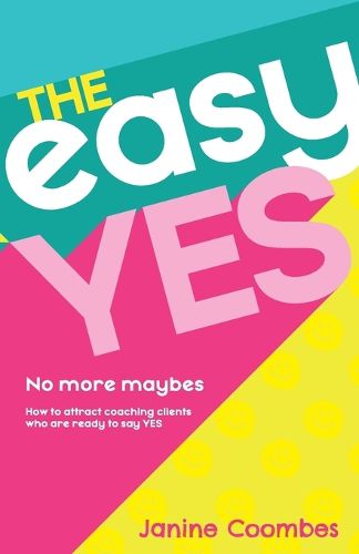 Cover image for The Easy Yes