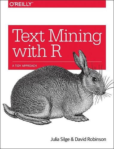 Cover image for Text Mining with R