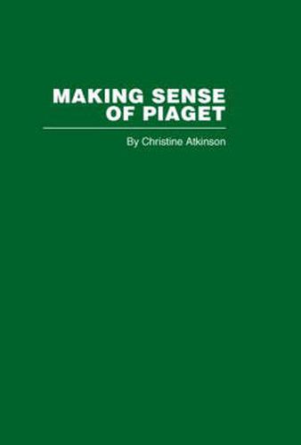 Cover image for Making Sense of Piaget