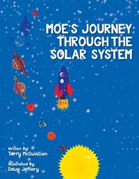 Cover image for Moe's Journey Through The Solar System