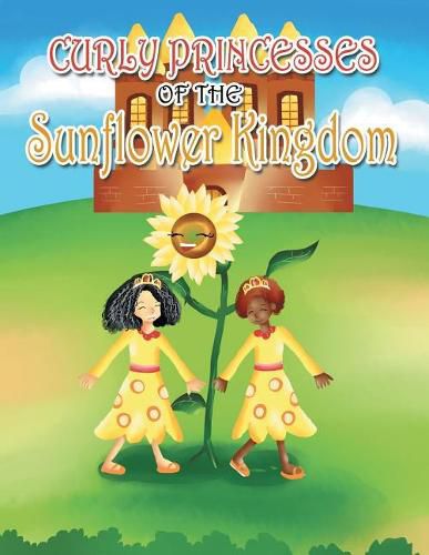 Cover image for Curly Princesses of the Sunflower Kingdom