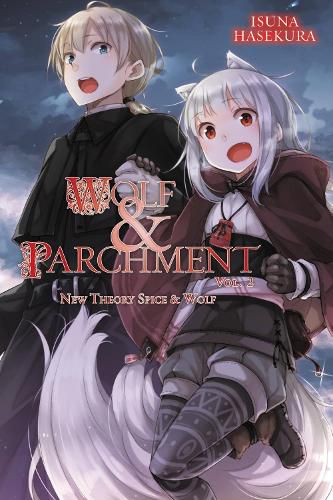 Cover image for Wolf & Parchment: New Theory Spice & Wolf, Vol. 2 (light novel): New Theory Spice & Wold