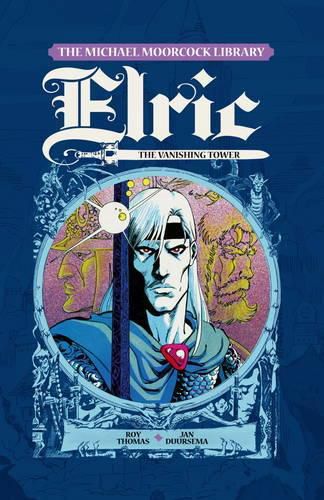 Elric, Vol.5: The Vanishing Tower