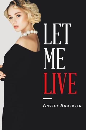 Cover image for Let Me Live