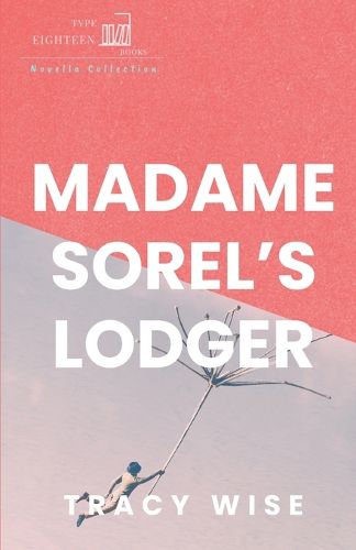 Madame Sorel's Lodger