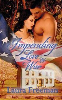 Cover image for Impending Love and War