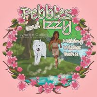 Cover image for Pebbles and Izzy