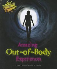 Cover image for Amazing Out-Of-Body Experiences