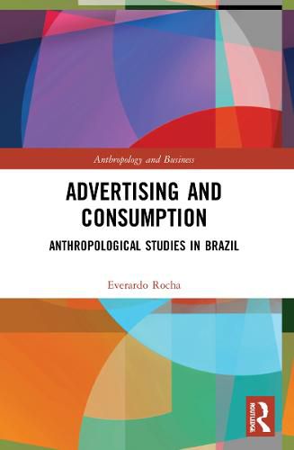 Cover image for Advertising and Consumption