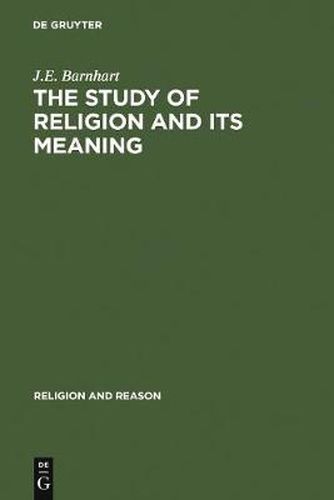 Cover image for The Study of Religion and its Meaning: New Explorations in Light of Karl Popper and Emile Durkheim