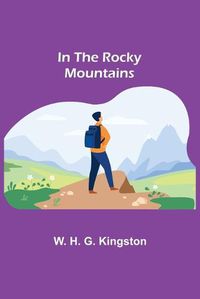 Cover image for In the Rocky Mountains