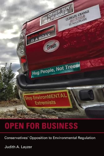 Cover image for Open for Business: Conservatives' Opposition to Environmental Regulation