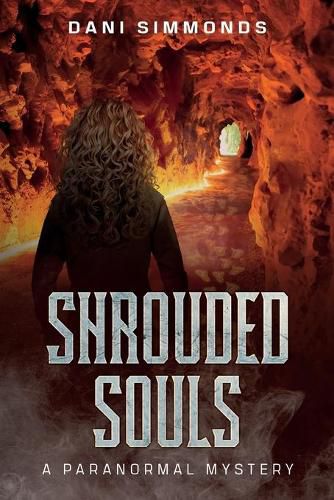 Cover image for Shrouded Souls - A Paranormal Mystery: A Paranormal Mystery