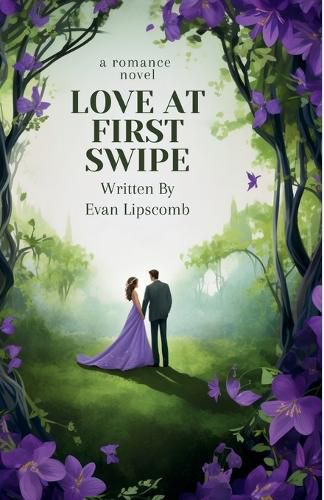 Cover image for Love At First Swipe