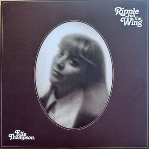 Cover image for Ripple On The Wing - Ella Thompson ** Vinyl