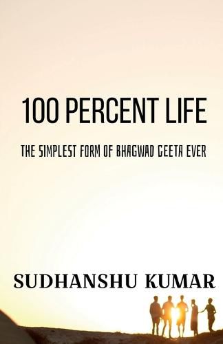 Cover image for 100 Percent Life