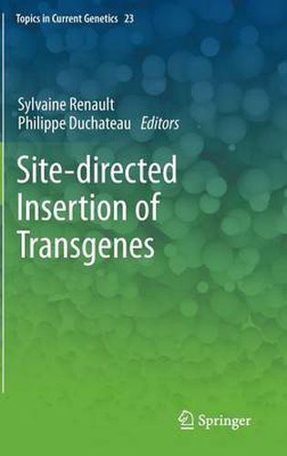 Site-directed insertion of transgenes