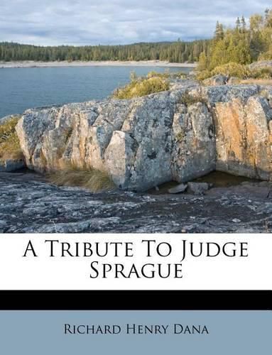 Cover image for A Tribute to Judge Sprague