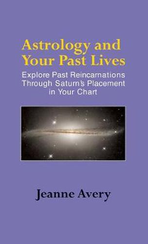 Cover image for Astrology and Your Past Lives