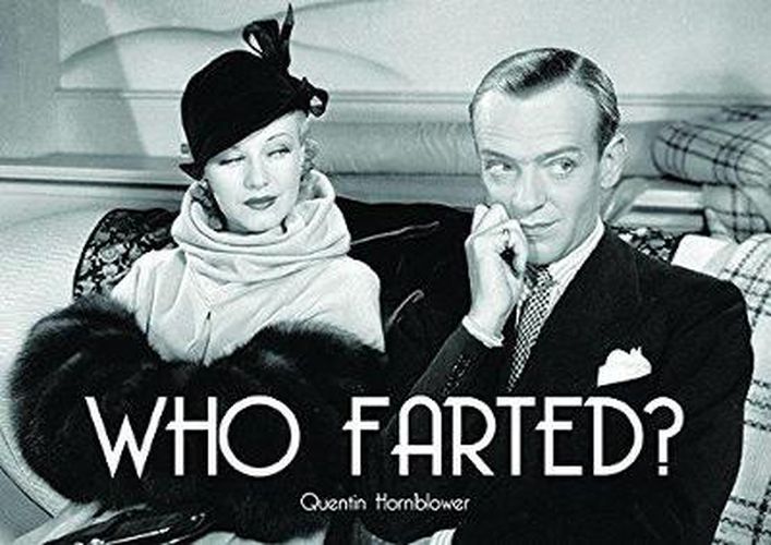 Cover image for Who Farted?